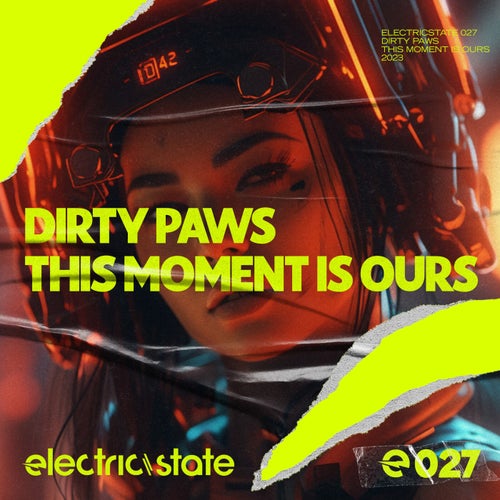 Dirty Paws - This Moment Is Ours [ES027]
